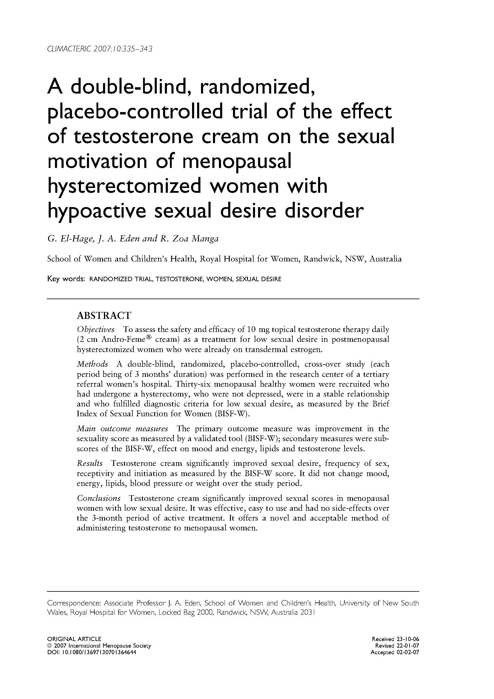 A double-blind, randomized, placebo-controlled trial of the effect of testosterone cream on the sexual motivation of menopausal hysterectomized women with hypoactive sexual desire disorder