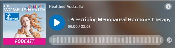 HealthEd – A General Practice Perspective on Prescribing Menopausal Hormone Therapy