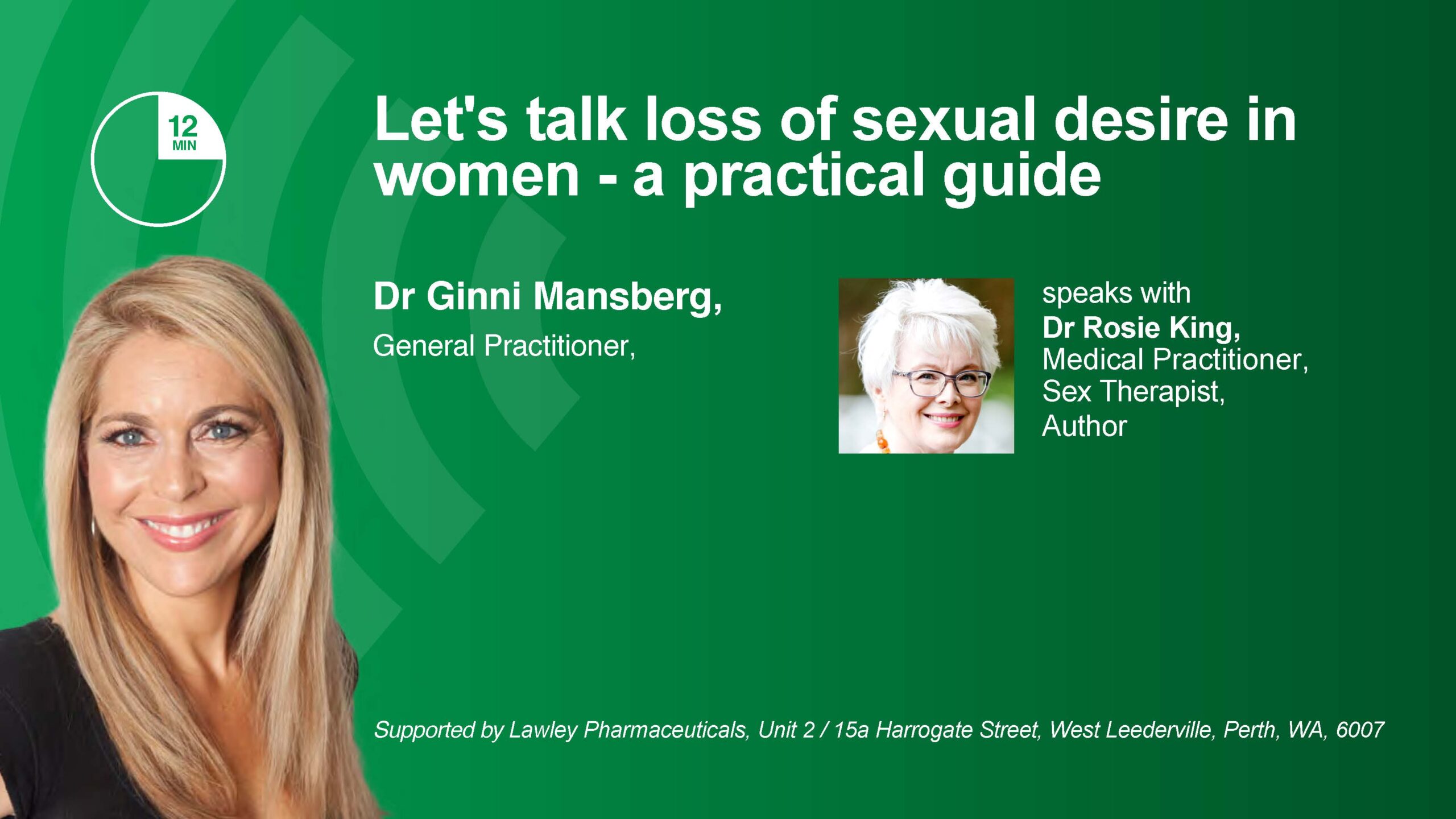 Podcast with Dr Rosie King – Let’s talk loss of sexual desire in women – a practical guide thumbnail