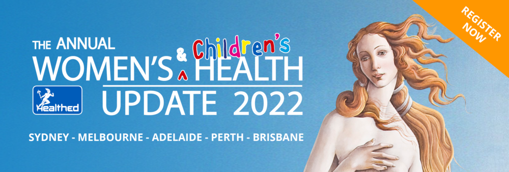 HealthEd Seminar: The Annual Women’s & Children’s Health Update 2022 thumbnail