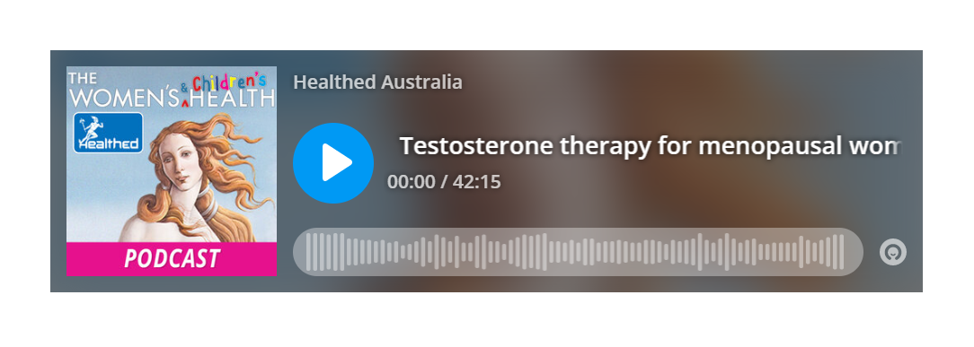 HealthEd Podcast: Testosterone therapy for menopausal women thumbnail