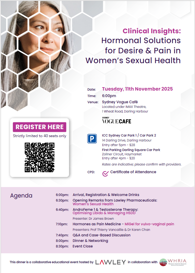 Sydney Dinner Meeting – Clinical Insights: Hormone Solutions for Desire & Pain in Women’s Sexual Health thumbnail